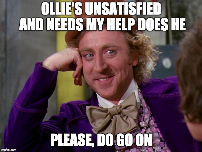 Listen to your audience, don't listen to Ollie